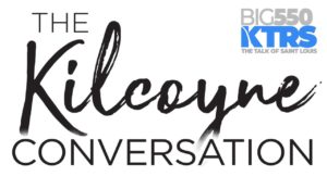 Ready to hear a series of REAL Conversations? It's time for The Kilcoyne Conversations on TheBig550 - KTRS!