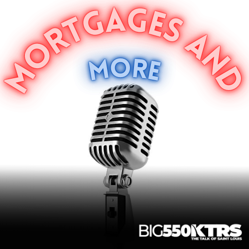 Mortgages and More