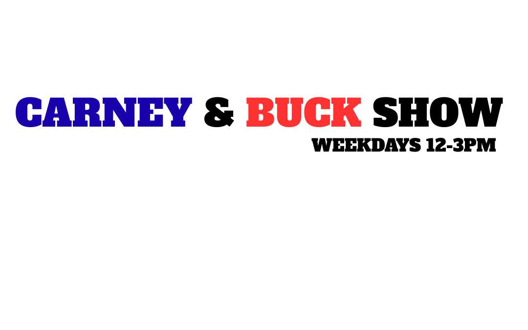 Carney and Buck Show